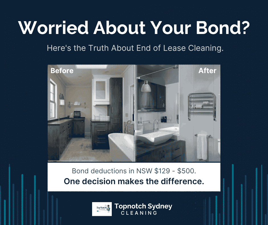 Are You Concerned About Your Bond? Here's Why You Should Know About End-of-Lease Cleaning